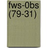 Fws-0bs (79-31) door Wildlife Service