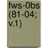 Fws-0bs (81-04; V.1)