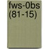 Fws-0bs (81-15)