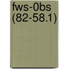 Fws-0bs (82-58.1) door Wildlife Service