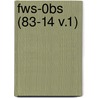 Fws-0bs (83-14 V.1) by Wildlife Service