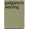 Galgano's Wooing door Sarah Bridges Stebbins