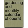 Gardening And Monthly Calendar Of Operat door Gardening
