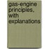 Gas-Engine Principles, With Explanations