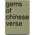 Gems Of Chinese Verse