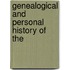 Genealogical And Personal History Of The