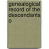 Genealogical Record Of The Descendants O door Fretz