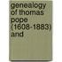 Genealogy Of Thomas Pope (1608-1883) And