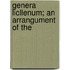 Genera Licllenum; An Arrangument Of The