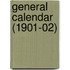 General Calendar (1901-02)