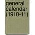 General Calendar (1910-11)