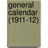 General Calendar (1911-12)