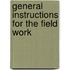 General Instructions For The Field Work