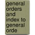 General Orders And Index To General Orde