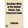 Geologic Atlas Of The United States; San door Robert Lawson