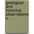 Geological And Historical Observations O