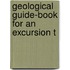 Geological Guide-Book For An Excursion T