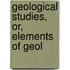 Geological Studies, Or, Elements Of Geol
