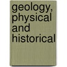 Geology, Physical And Historical door Herdman Fitzgerald Cleland