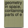 Geometry In Space, Containing Parts Of E door R.C.J. Nixon