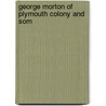 George Morton Of Plymouth Colony And Som door John Kermott Allen