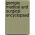 Georgia Medical And Surgical Encyclopaed
