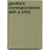 Geothe's Correspondence With A Child
