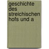 Geschichte Des  Streichischen Hofs Und A door Eduard Vehse
