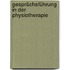 Gesprächsführung in der Physiotherapie