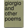 Giorgio And Other Poems by Stuart Sterne