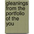 Gleanings From The Portfolio Of The  You