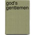 God's Gentlemen
