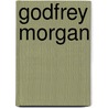 Godfrey Morgan by Jules Gabri�L. Verne