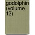 Godolphin (Volume 12)