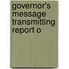 Governor's Message Transmitting Report O door New Jersey. Co Education