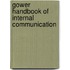 Gower Handbook Of Internal Communication