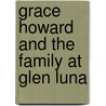 Grace Howard And The Family At Glen Luna door Susan Warner