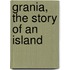 Grania, The Story Of An Island