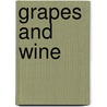 Grapes And Wine by James Busby