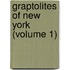 Graptolites Of New York (Volume 1)