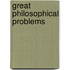 Great Philosophical Problems