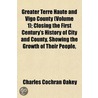 Greater Terre Haute And Vigo County (Vol door Charles Cochran Oakey