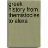Greek History From Themistocles To Alexa by Plutarch