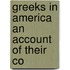 Greeks In America An Account Of Their Co