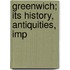 Greenwich; Its History, Antiquities, Imp