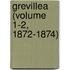 Grevillea (Volume 1-2, 1872-1874)