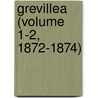 Grevillea (Volume 1-2, 1872-1874) by Elizabeth Cooke