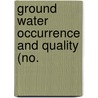 Ground Water Occurrence And Quality (No. door California. Dept. Of Water Resources