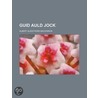 Guid Auld Jock by Albert Glenthorn MacKinnon
