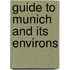 Guide To Munich And Its Environs